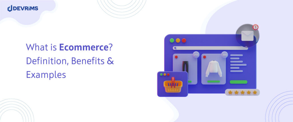 ecommerce guide to all things ecommerce including marketplaces and platforms