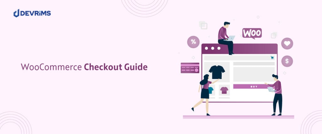 WooCommerce Checkout Page Guide